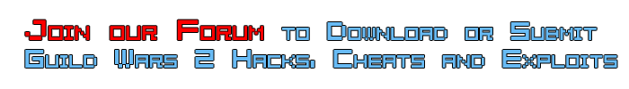 Guild Wars 2 Bots, Cheats and Hacks