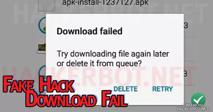 fake hack download broken fail
